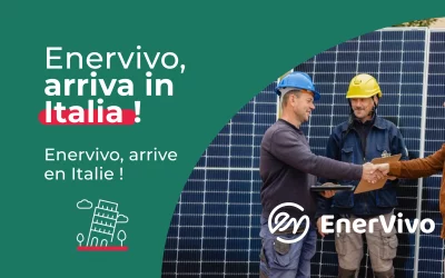 Enervivo s’implante en Italie : une nouvelle étape stratégique au service de la transition énergétique