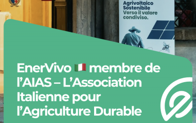 EnerVivo 🇮🇹 rejoint l’AIAS : un engagement renforcé pour le développement de l’agrivoltaïsme durable en Italie